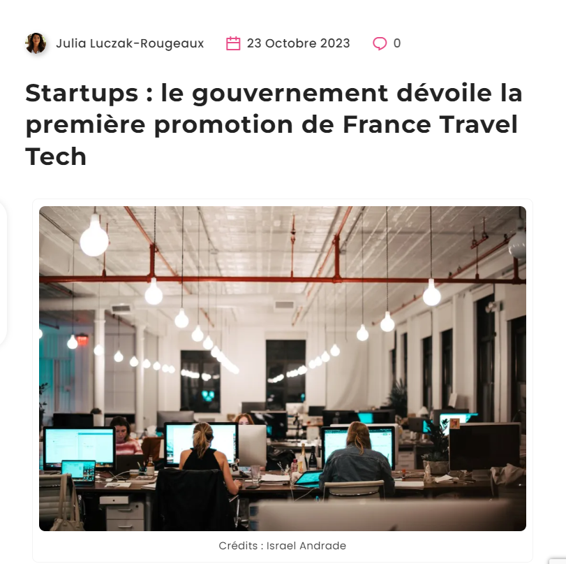 Startups : le gouvernement dévoile la première promotion de France Travel Tech