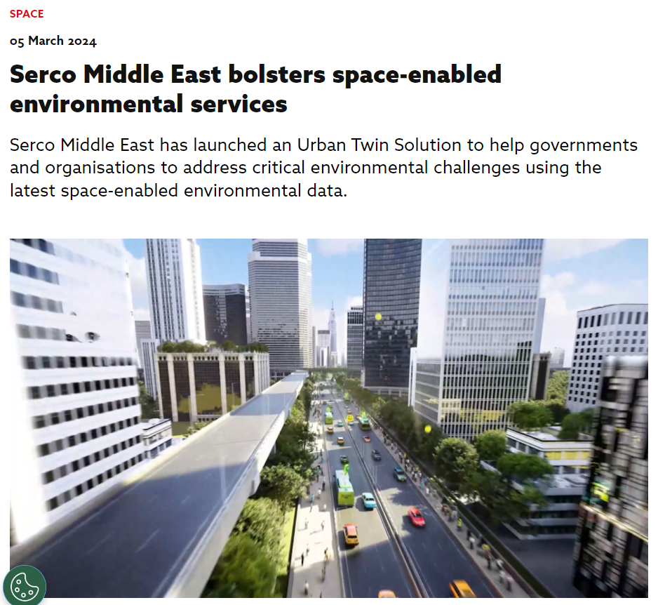 Serco Middle East renforce les services environnementaux assistés par satellite